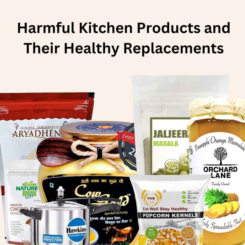 Top 13 Unhealthy Kitchen Products and Their Healthy Replacements